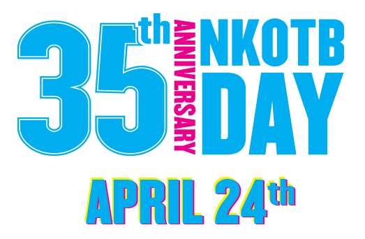 35th Anniversary NKOTB Day. April 24th